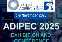نمایشگاه بینالمللی نفت و گاز ابوظبی (ADIPEC ۲۰۲۵) آغاز به کار کرد